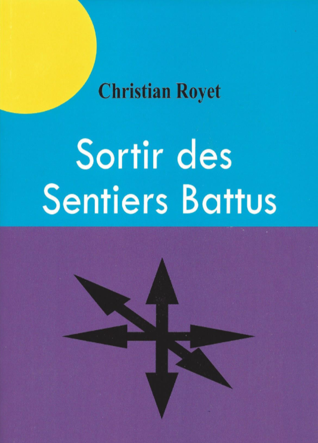 You are currently viewing Sortir des sentiers battus